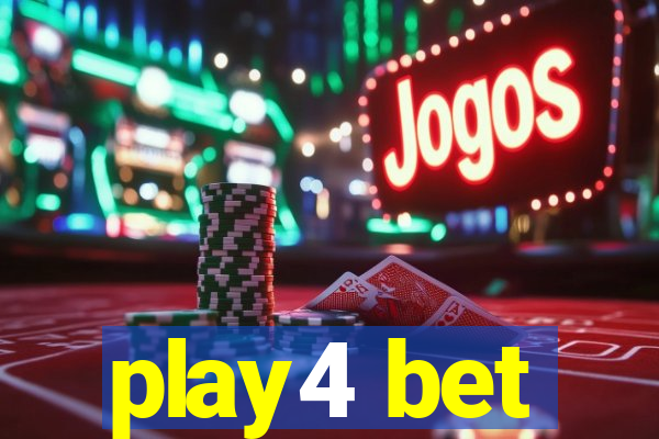 play4 bet